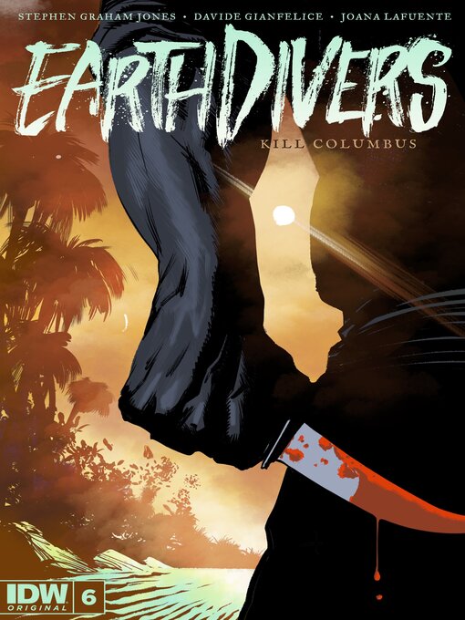 Title details for Earthdivers (2022), Issue 6 by Stephen Graham Jones - Available